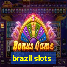 brazil slots